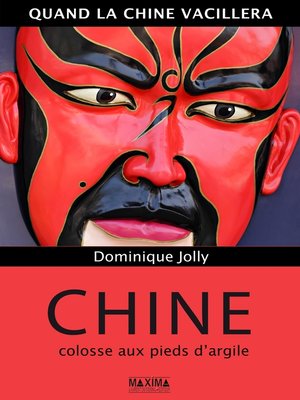 cover image of Chine, colosse aux pieds d'argile